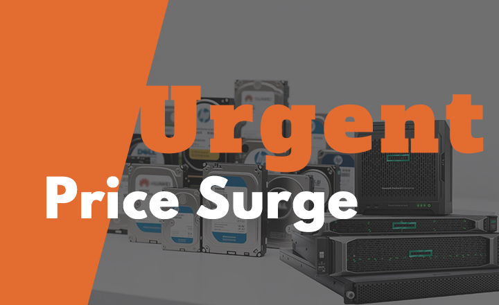 Urgent Market Update: Server & Memory & HDD Price Surge